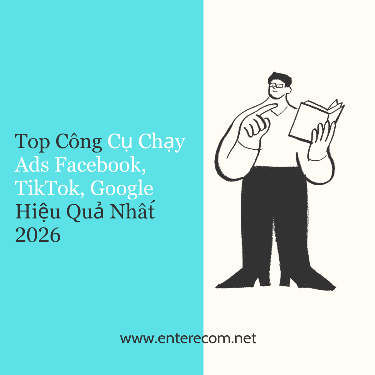 Top Công Cụ Chạy Ads Hiệu Quả Nhất 2026