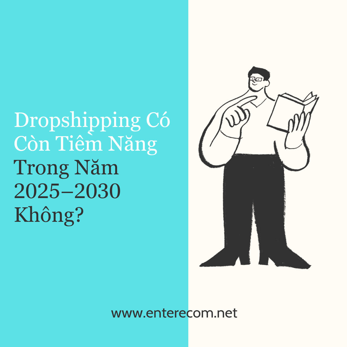 Dropshipping Có Còn Tiềm Năng Trong Năm 2025–2030 Không?
