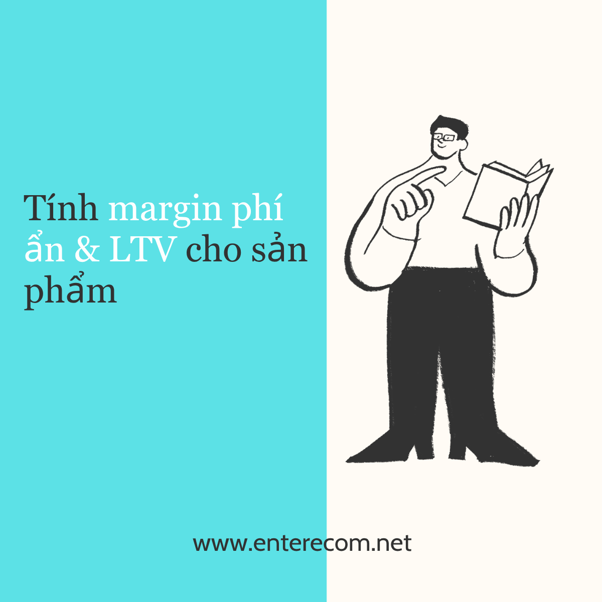Tính margin phí ẩn & LTV cho sản phẩm