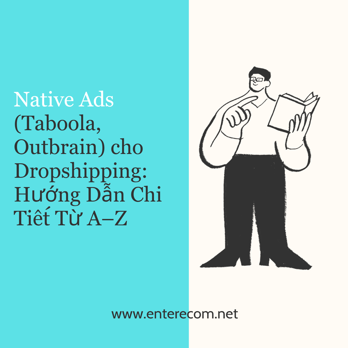 Native Ads (Taboola, Outbrain) cho Dropshipping: Hướng Dẫn Chi Tiết Từ A–Z