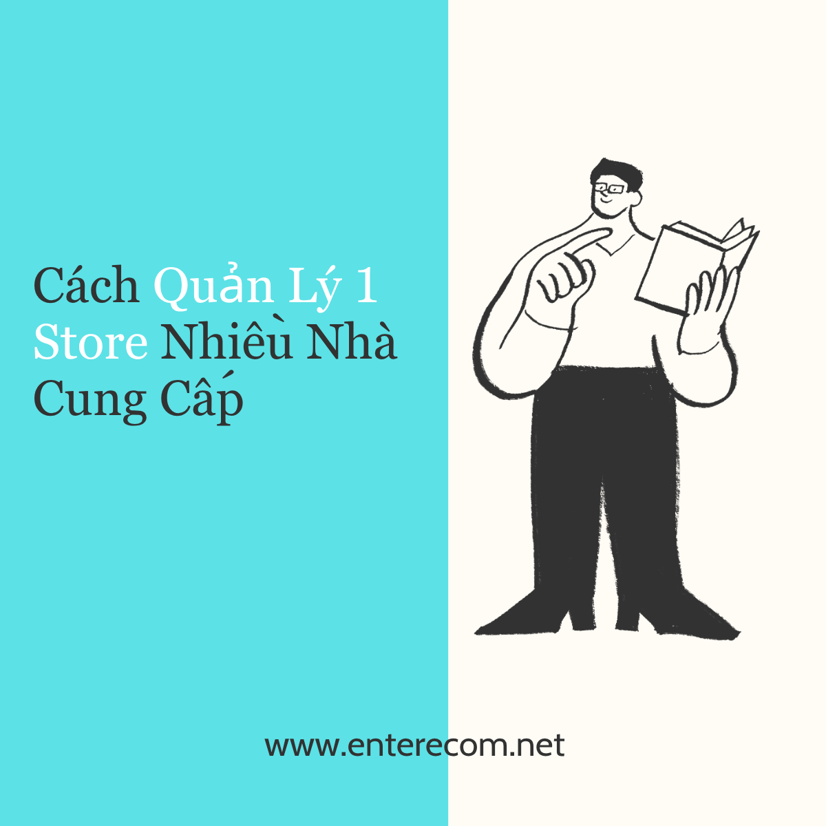 Cách Quản Lý 1 Store Nhiều Nhà Cung Cấp