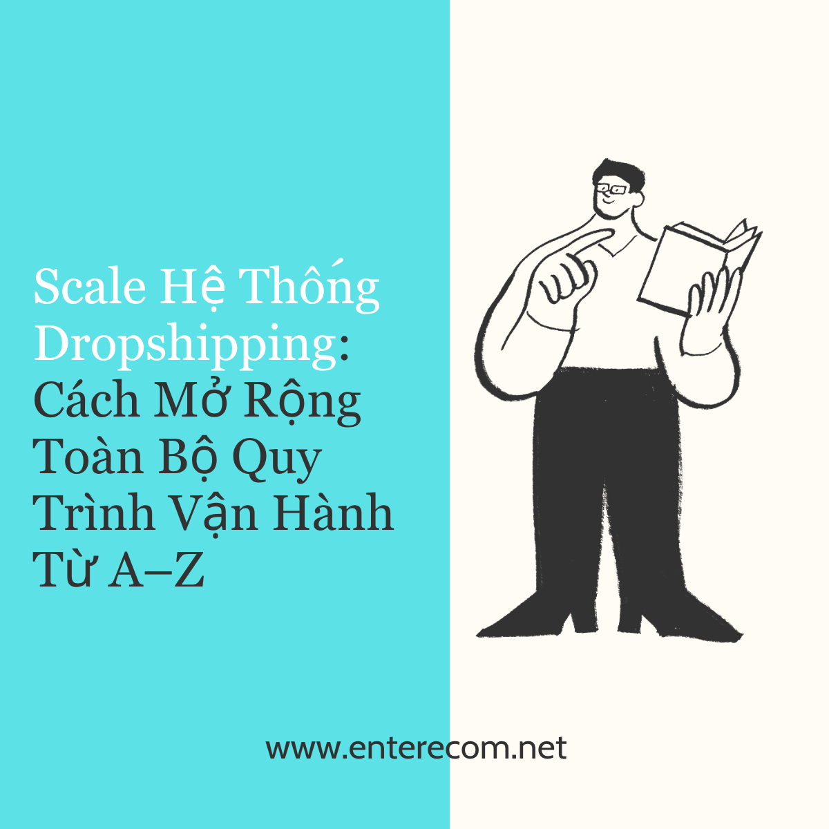 Scale Hệ Thống Dropshipping: Cách Mở Rộng Toàn Bộ Quy Trình Vận Hành Từ A–Z