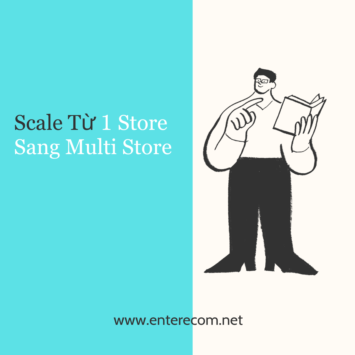 Scale Từ 1 Store Sang Multi Store
