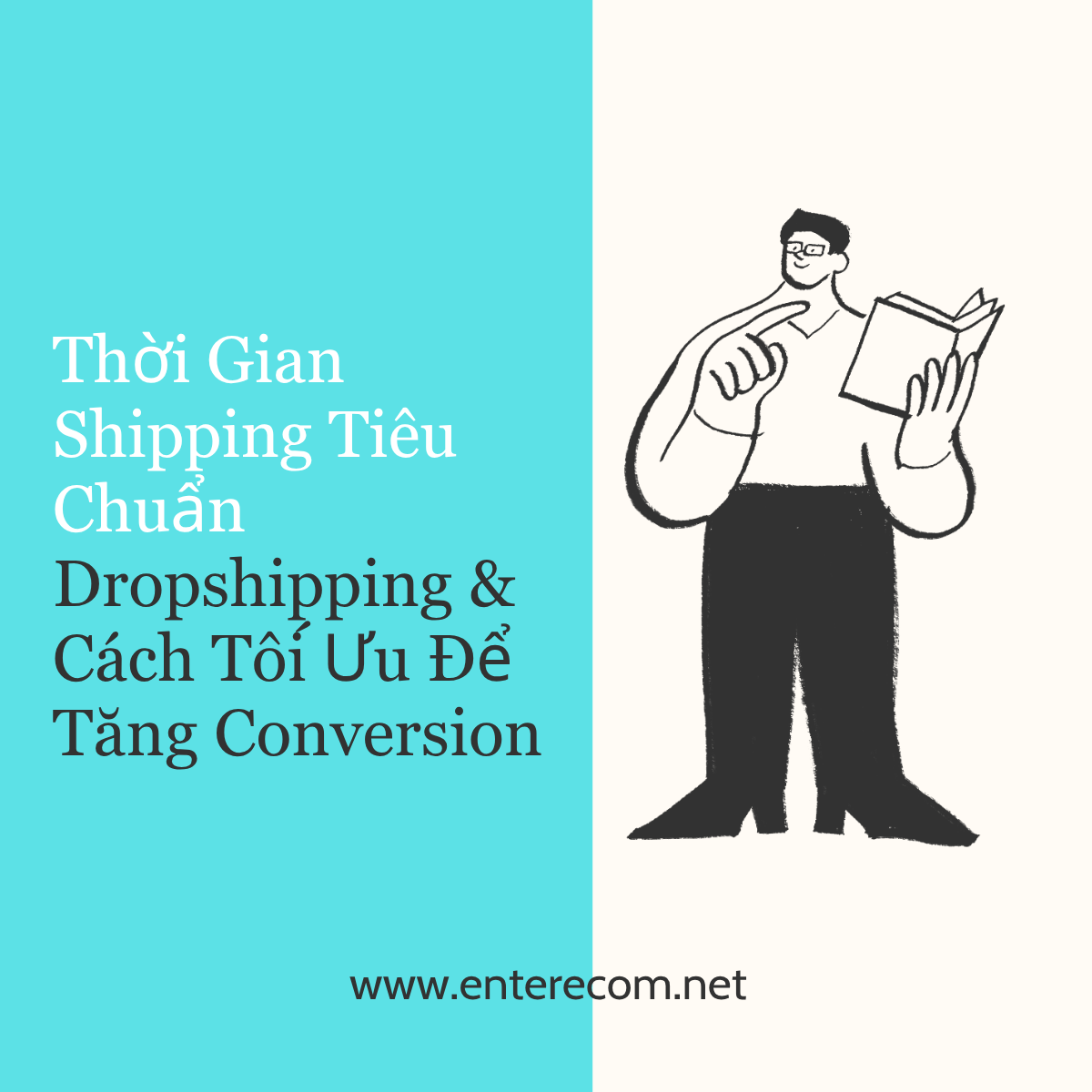 Thời Gian Shipping Tiêu Chuẩn Dropshipping & Cách Tối Ưu Để Tăng Conversion