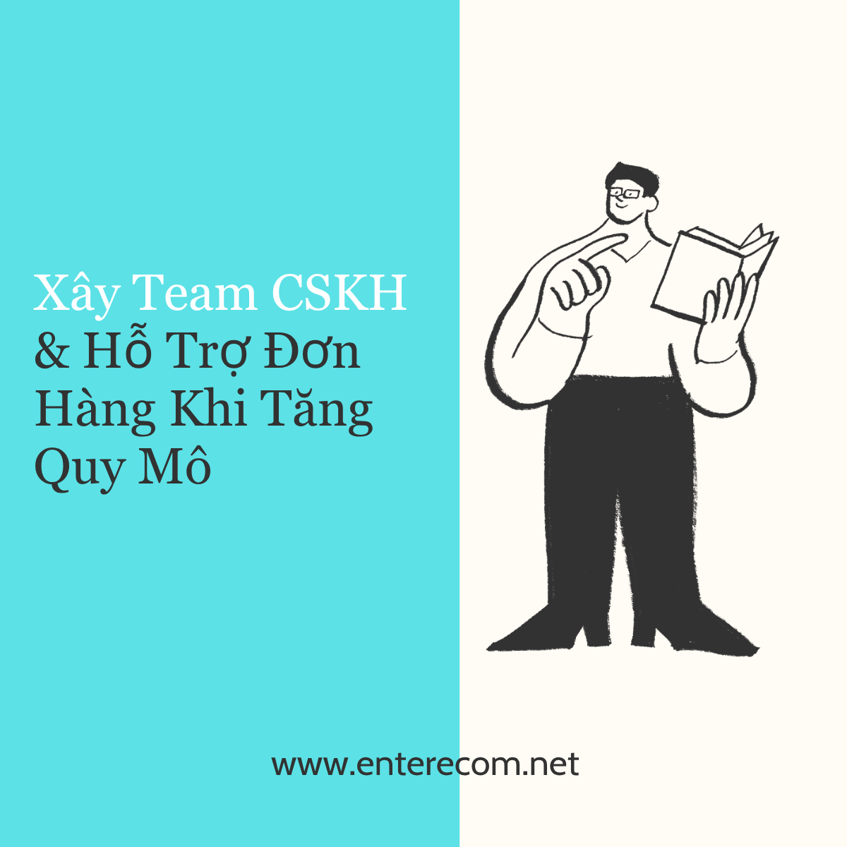Xây Team CSKH & Hỗ Trợ Đơn Hàng Khi Tăng Quy Mô