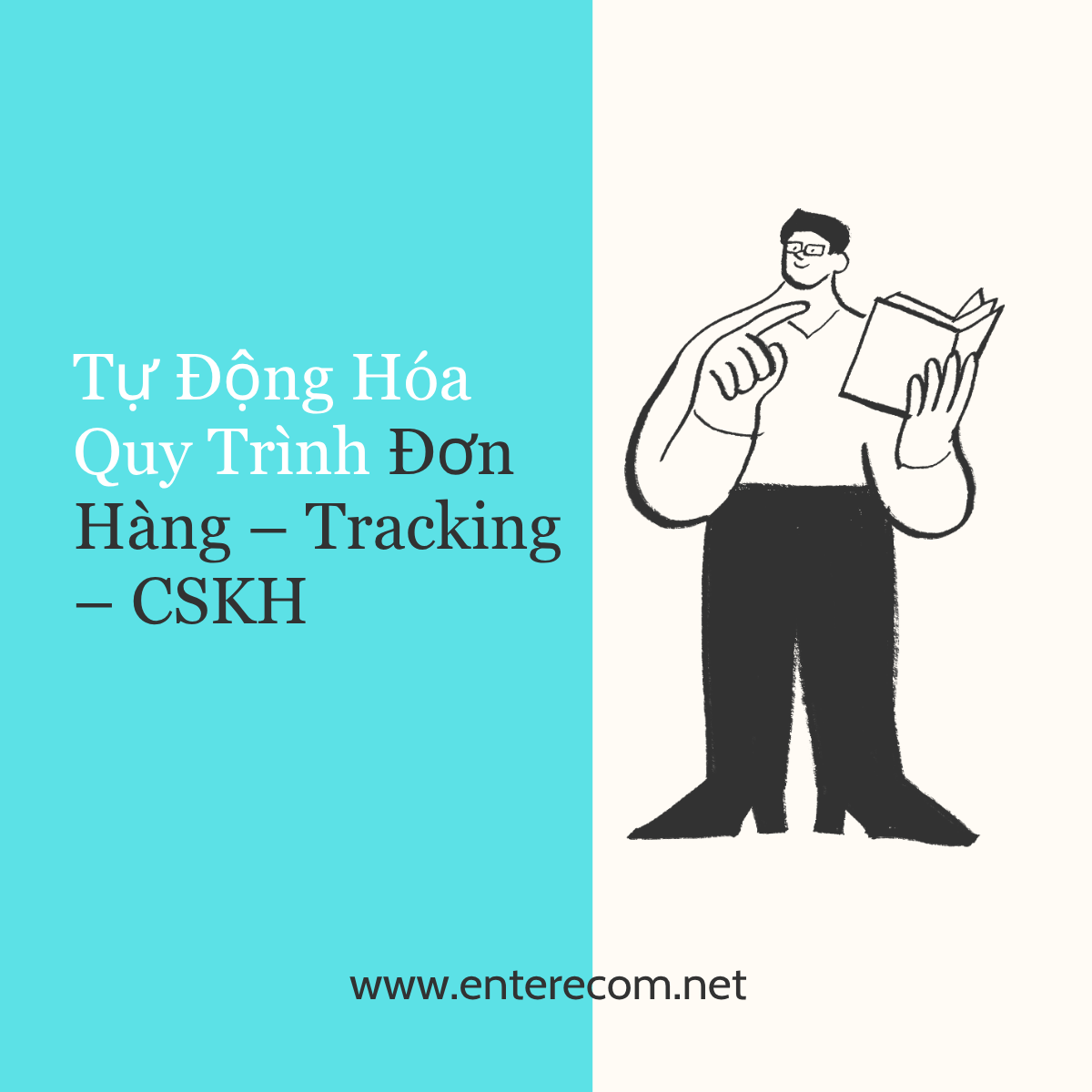 Tự Động Hóa Quy Trình Đơn Hàng – Tracking – CSKH