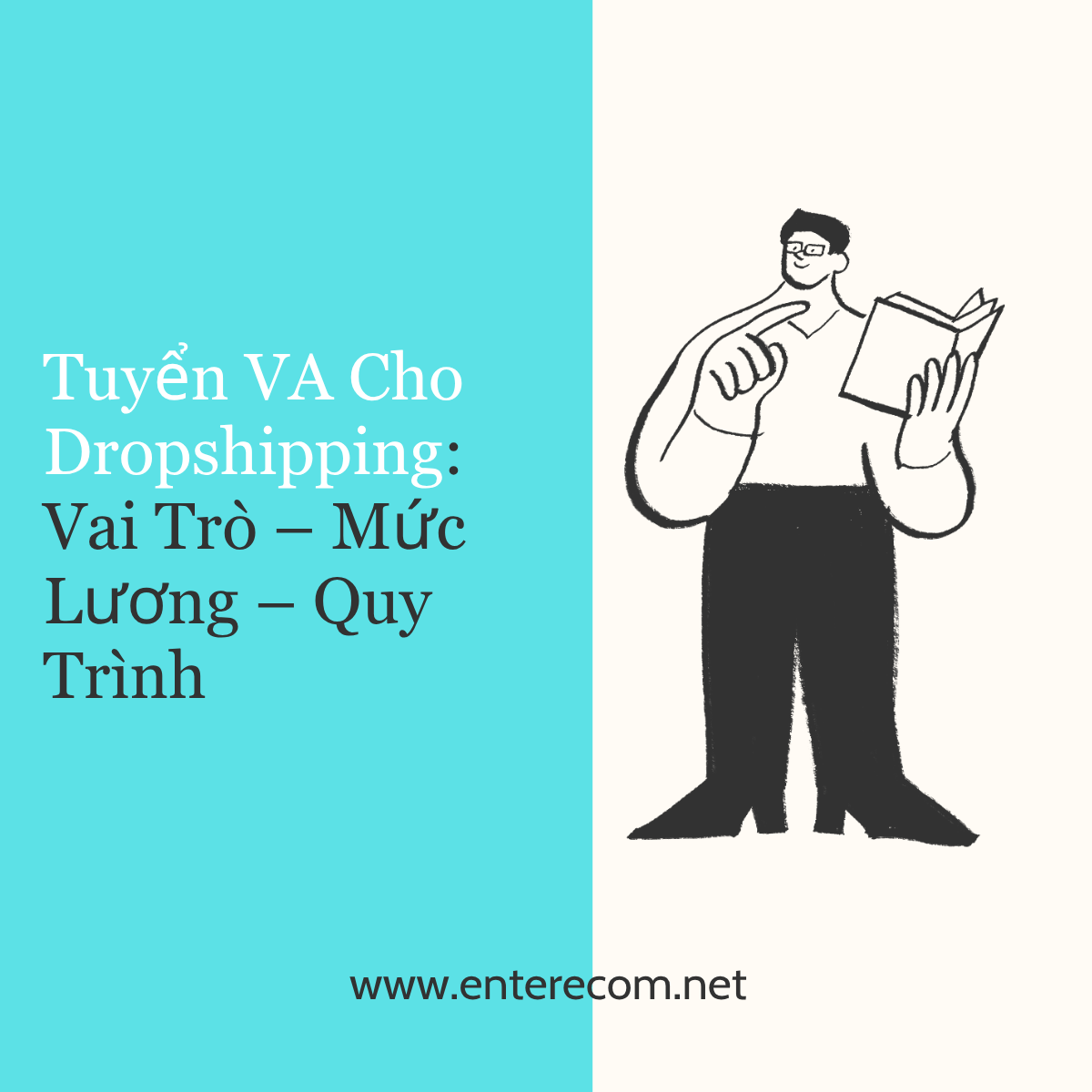 Tuyển VA Cho Dropshipping: Vai Trò – Mức Lương – Quy Trình