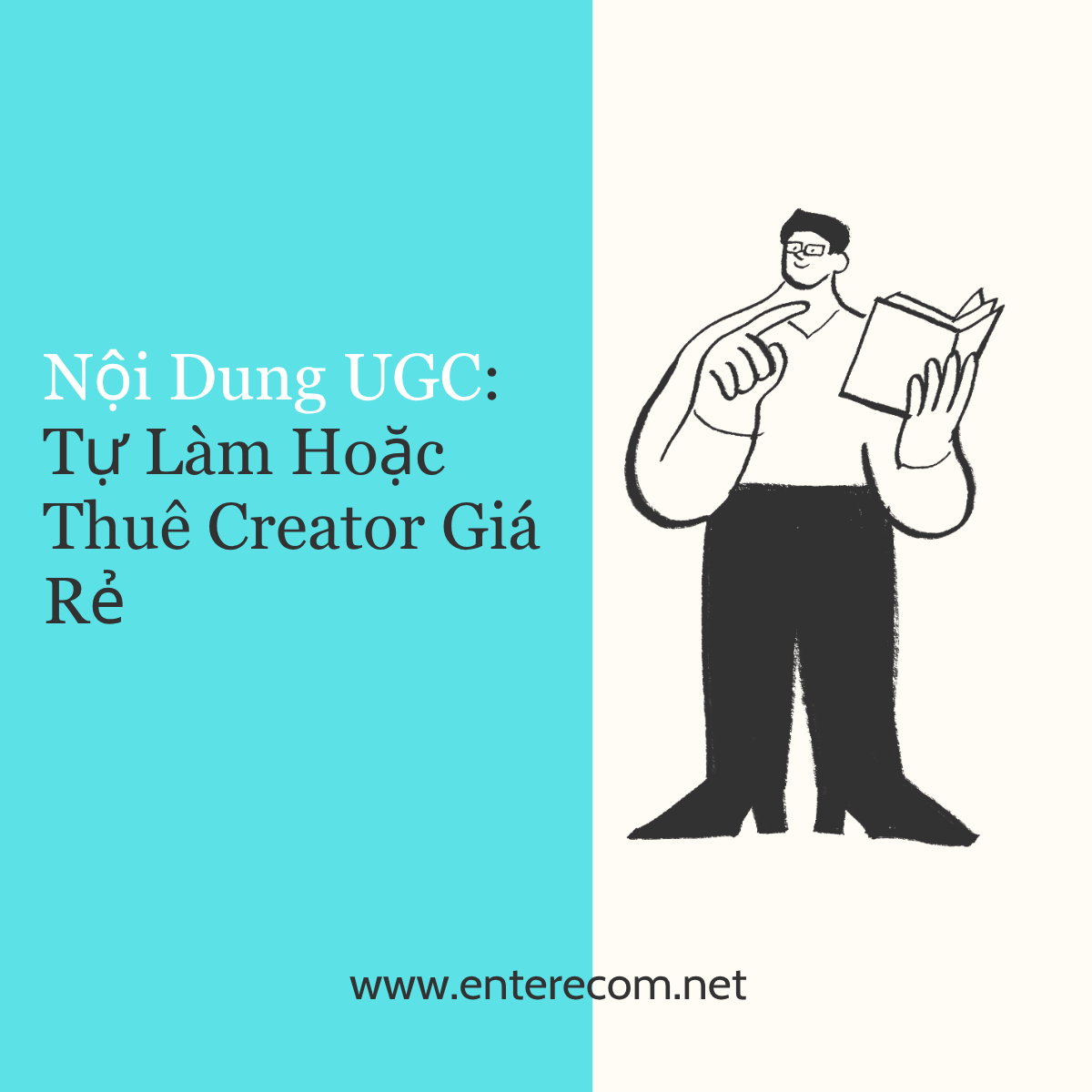 Nội Dung UGC: Tự Làm Hoặc Thuê Creator Giá Rẻ