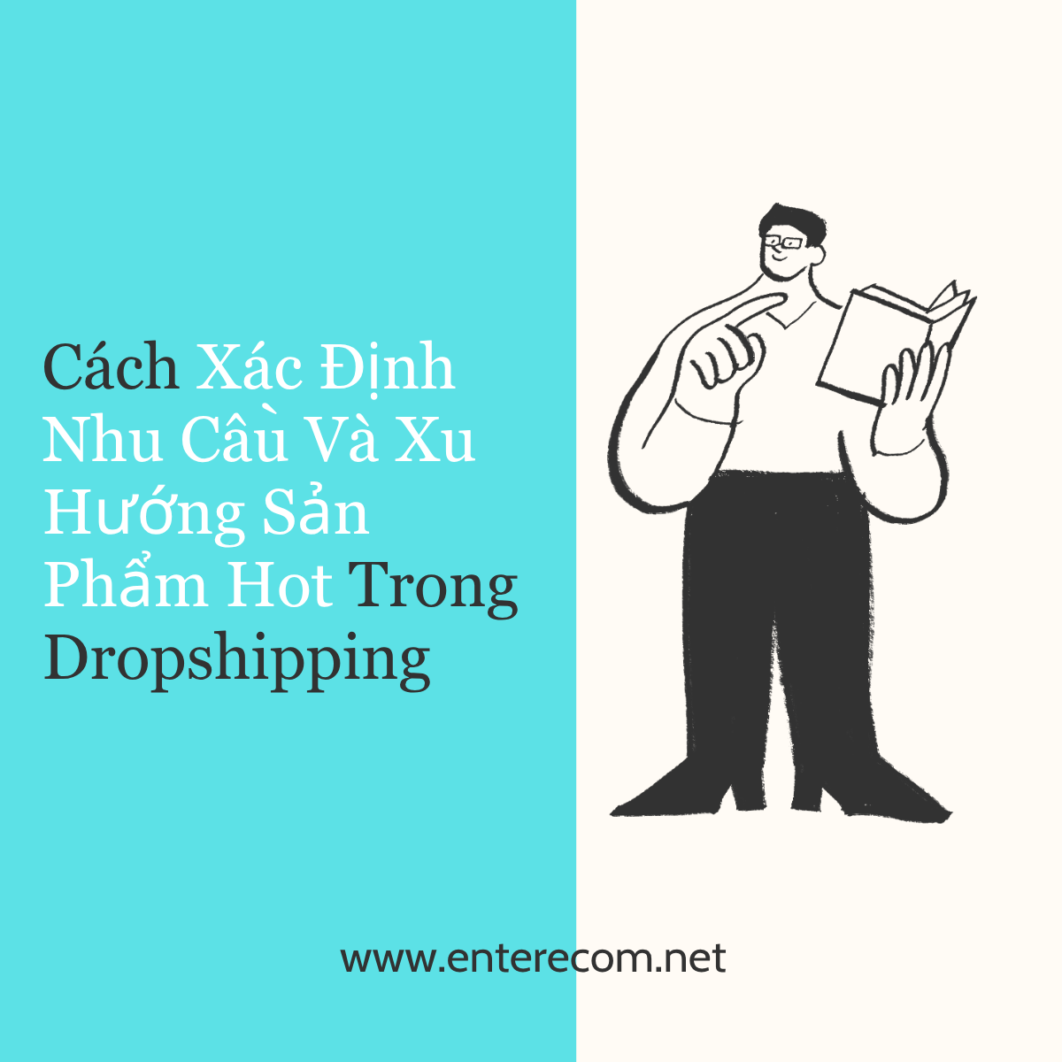 Cách Xác Định Nhu Cầu Và Xu Hướng Sản Phẩm Hot Trong Dropshipping